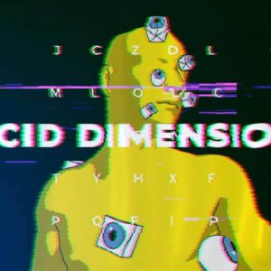 Acid Dimension VJ Pack by Crazy Artist, descubre le pack de visuales para producciones de acid techno, acidcore, tekno y más
